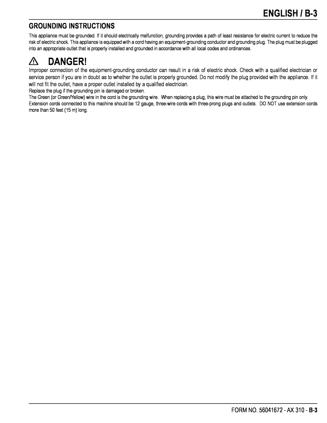 Nilfisk-Advance America manual Danger, ENGLISH / B-3, Grounding Instructions, FORM NO. 56041672 - AX 310 - B-3 