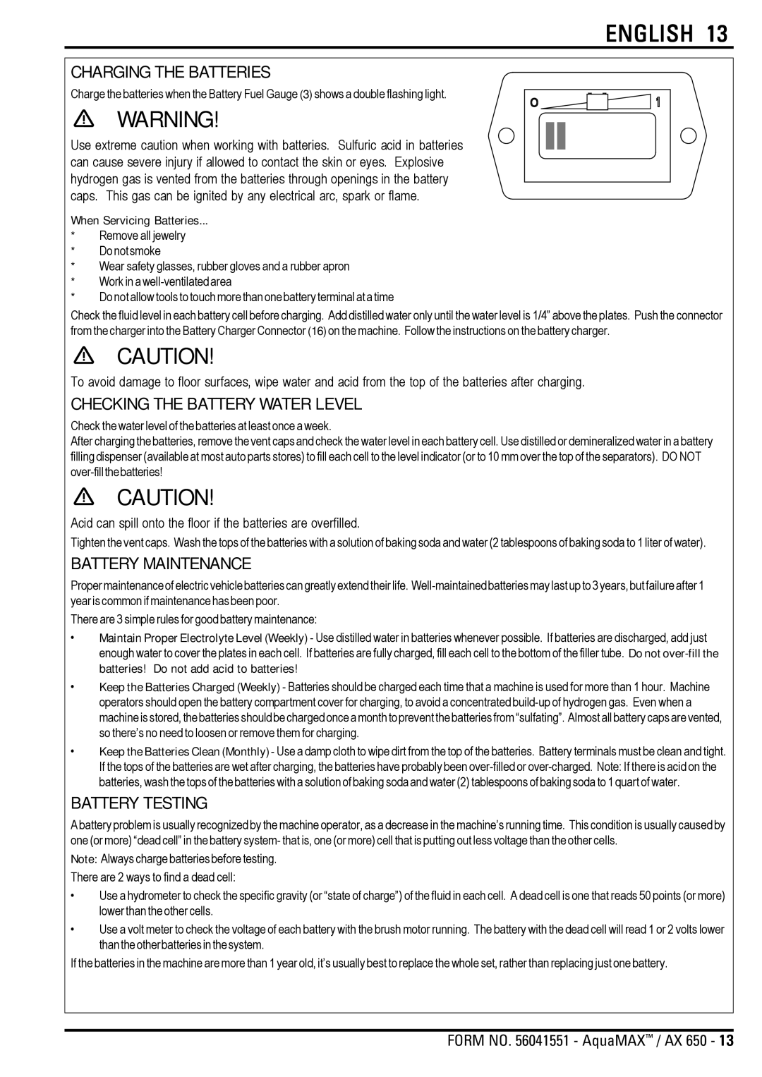 Nilfisk-Advance America AX 650 manual Charging the Batteries, Checking the Battery Water Level, Battery Maintenance 