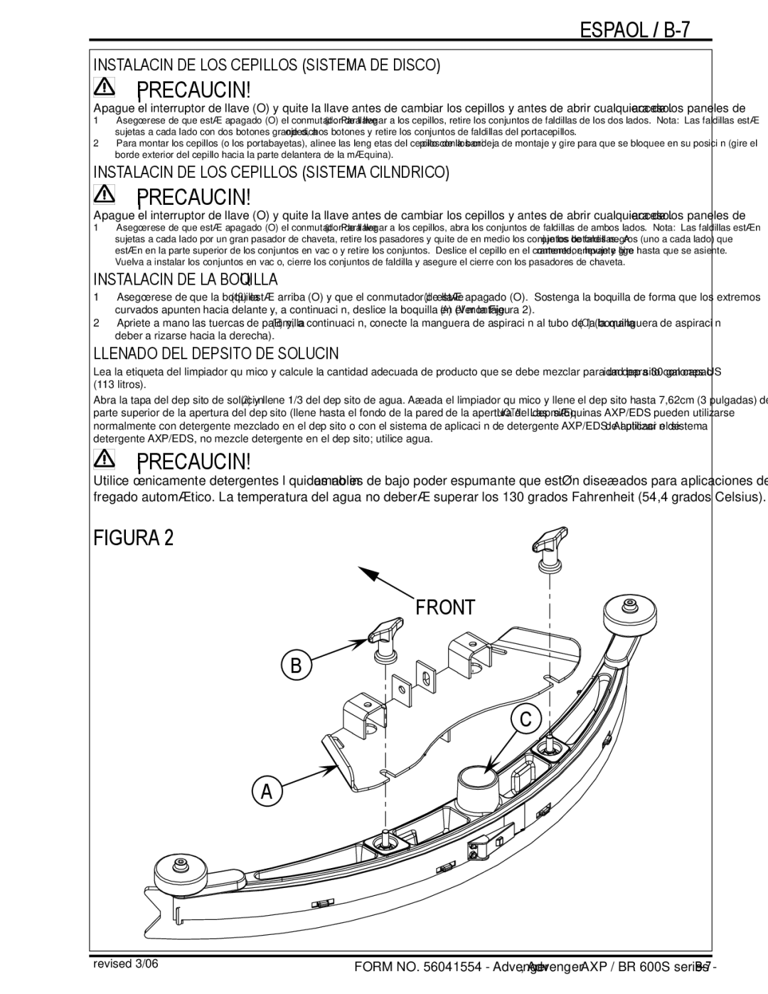 Nilfisk-Advance America BR 600S Series manual Español / B-7, Instalación DE LOS Cepillos Sistema DE Disco 