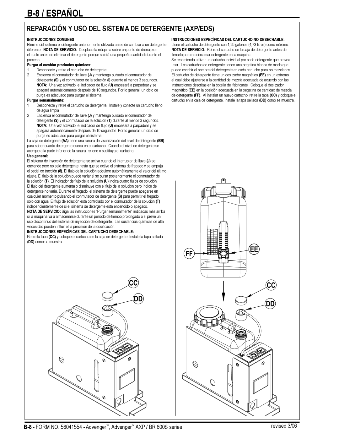 Nilfisk-Advance America BR 600S Series manual Reparación Y USO DEL Sistema DE Detergente AXP/EDS, Instrucciones Comunes 