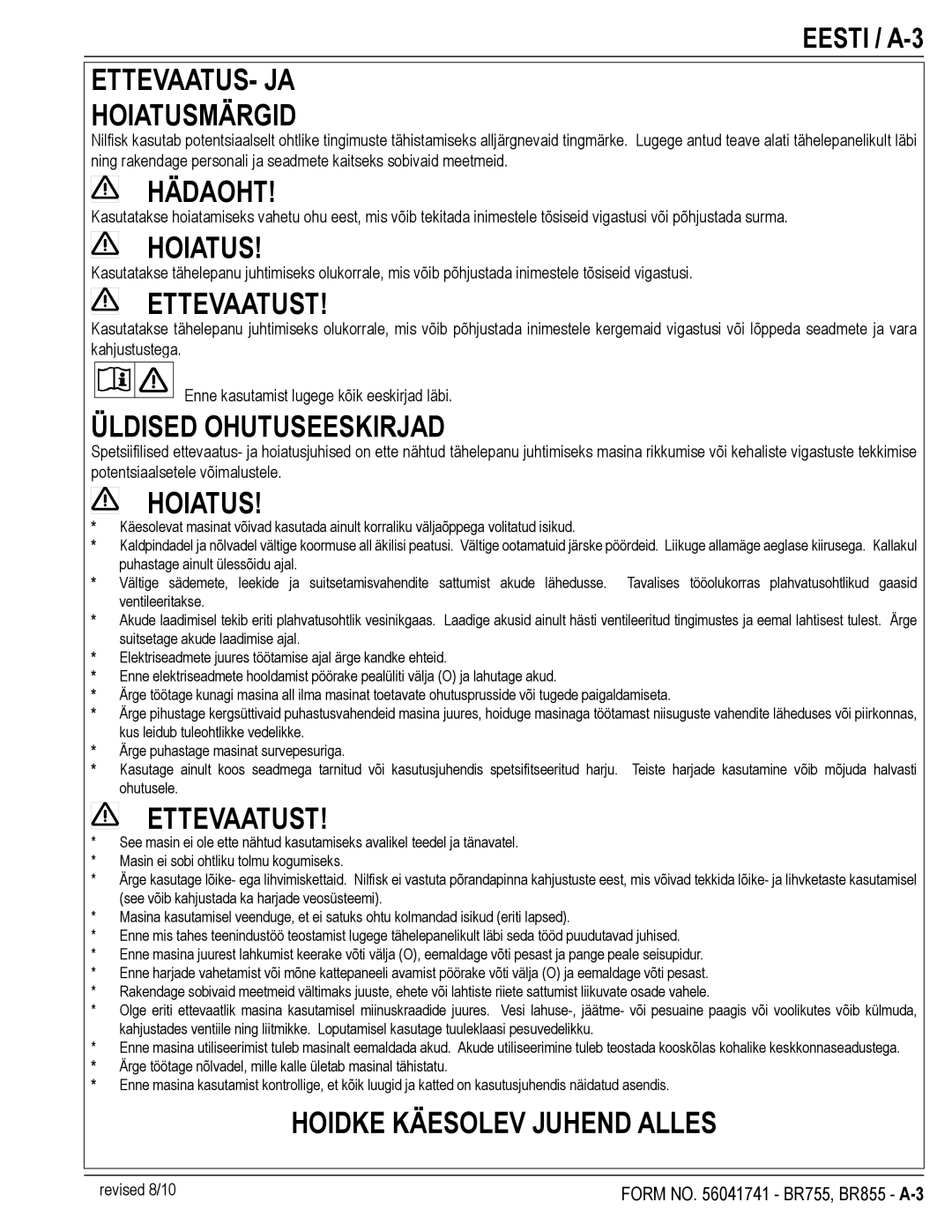 Nilfisk-Advance America BR855, BR755C manual ETTEVAATUS- JA Hoiatusmärgid, Hädaoht, Ettevaatust, Üldised Ohutuseeskirjad 