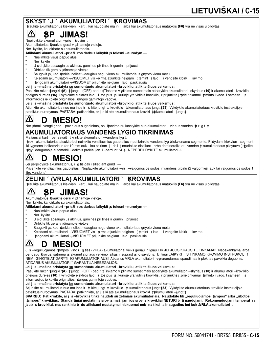 Nilfisk-Advance America BR855 Lietuviškai / C-15, Skystųjų Akumuliatorių Įkrovimas, Želinių Vrla Akumuliatorių Įkrovimas 