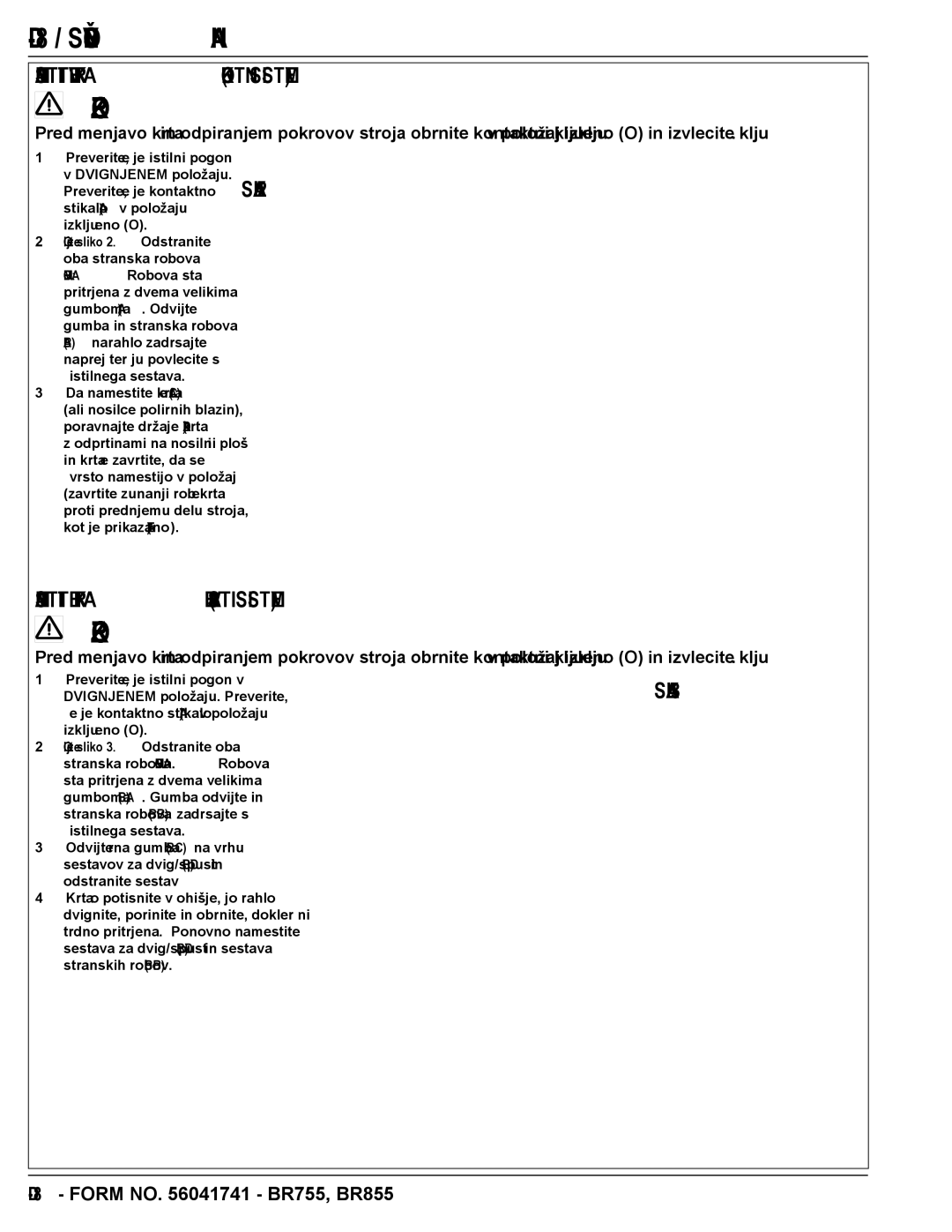 Nilfisk-Advance America BR755C, BR855 manual Namestitev Krtač Kolutni Sistem, Namestite Krtače Valjasti Sistem 