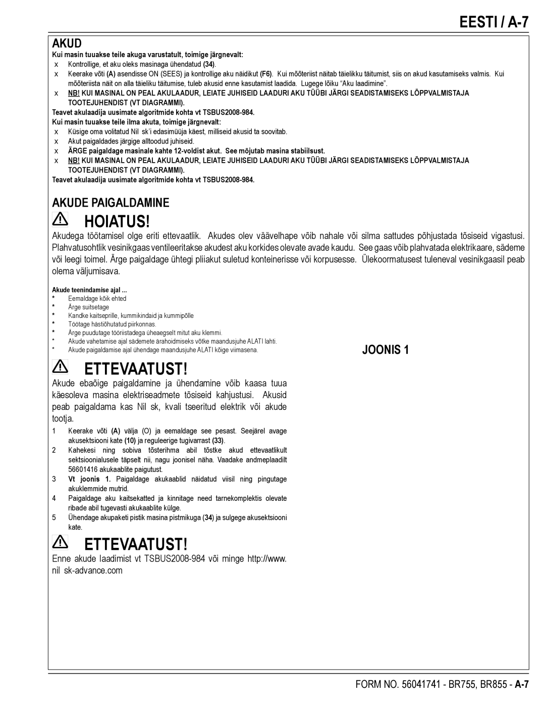 Nilfisk-Advance America BR855, BR755C manual Eesti / A-7, Akude Paigaldamine, Joonis, Akude teenindamise ajal 