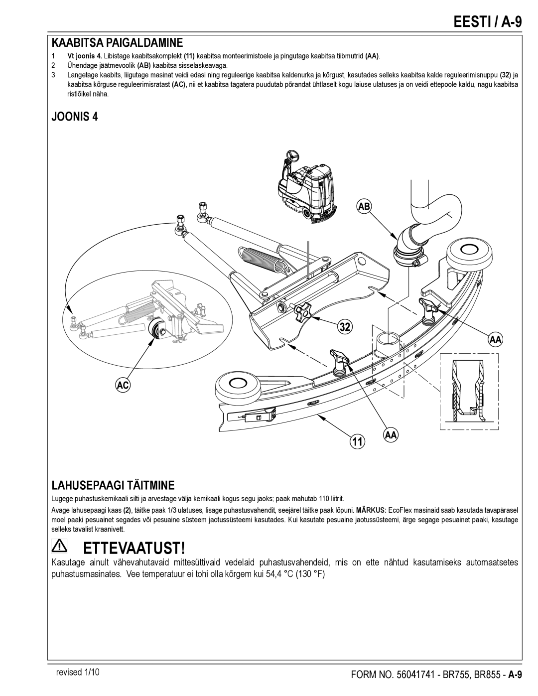 Nilfisk-Advance America BR855, BR755C manual Eesti / A-9, Kaabitsa Paigaldamine, Joonis Lahusepaagi Täitmine 