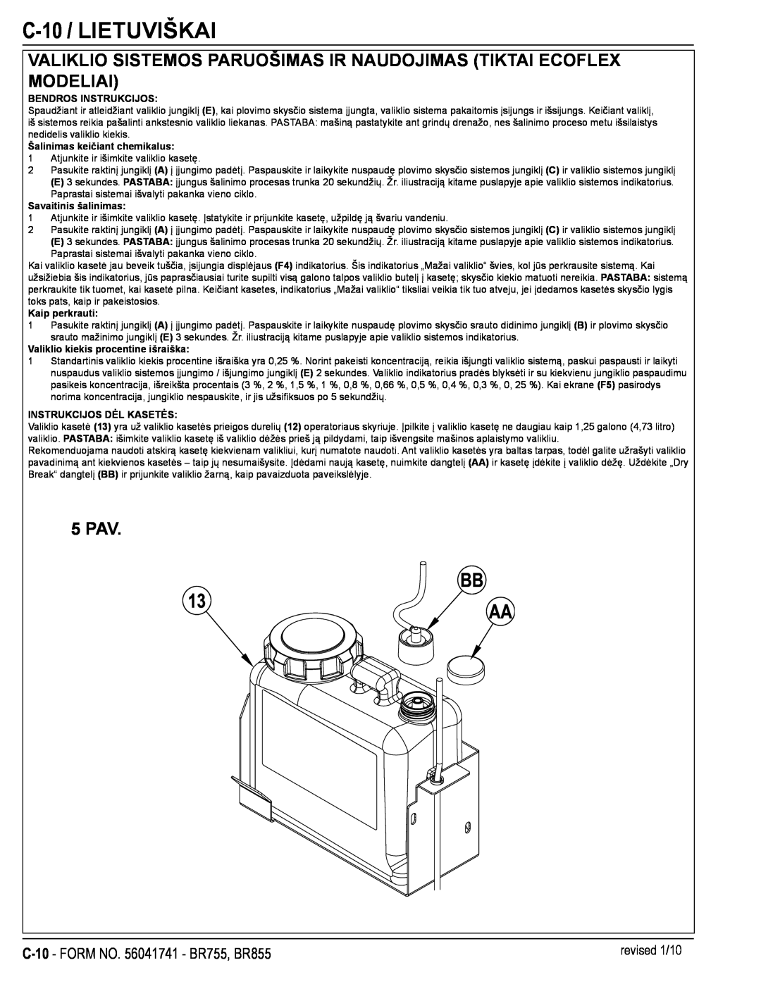 Nilfisk-Advance America BR755 manual C-10 / LIETUVIŠKAI, Valiklio Sistemos Paruošimas Ir Naudojimas Tiktai Ecoflex Modeliai 