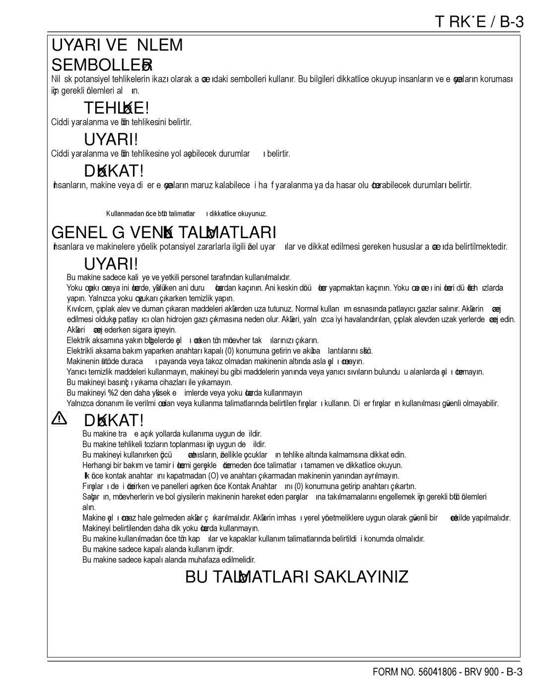 Nilfisk-Advance America BRV 900 manual Uyari VE Önlem Sembollerİ, Türkçe / B-3 