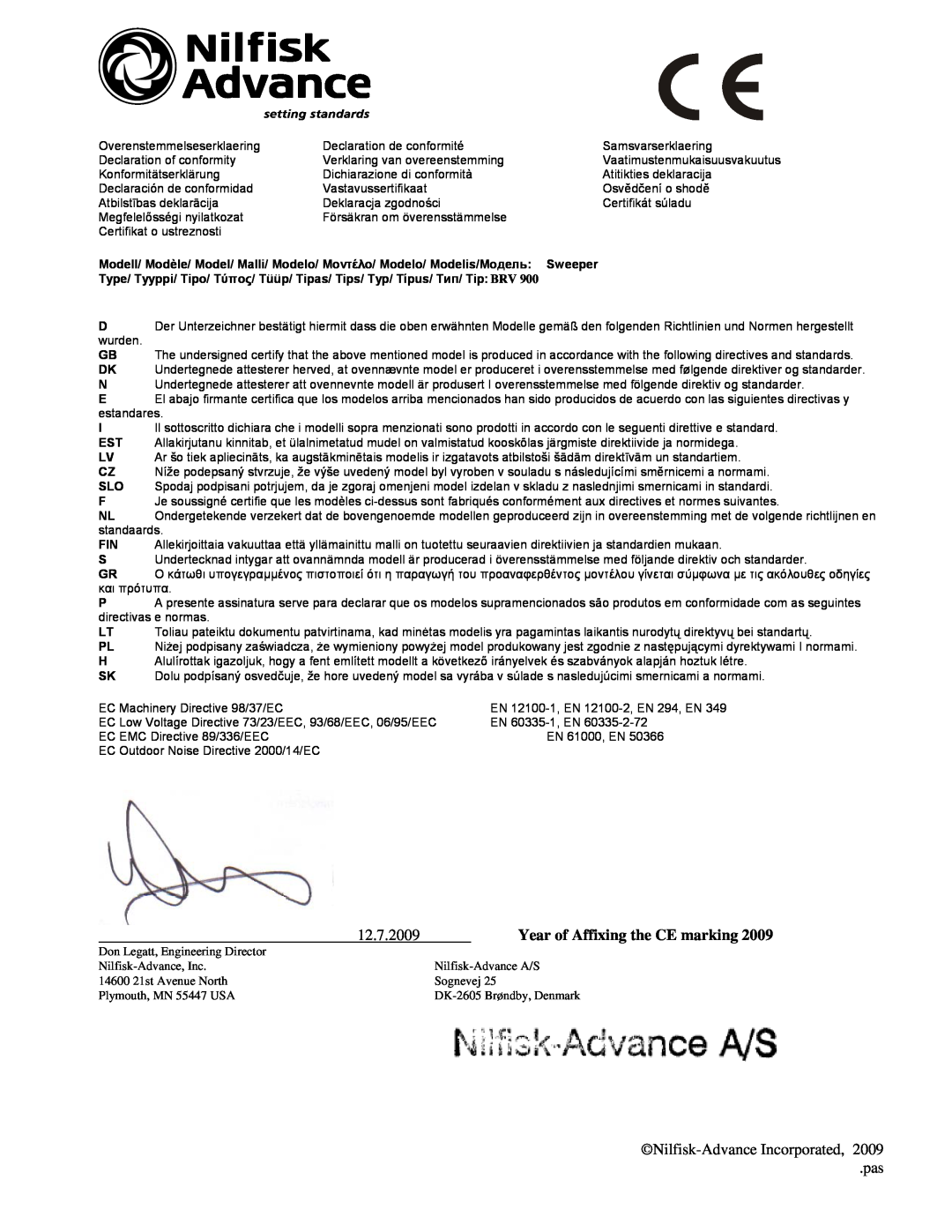 Nilfisk-Advance America BRV 900 manual 12.7.2009, Year of Affixing the CE marking, Nilfisk-AdvanceIncorporated, pas 