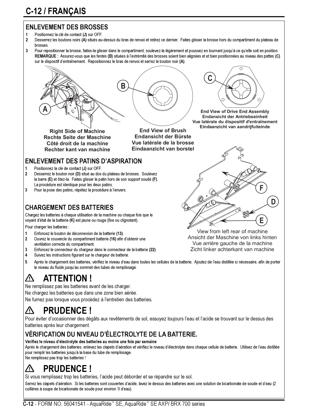 Nilfisk-Advance America BRX 700 Series manual 12 / Français, Enlevement DES Brosses, Enlevement DES Patins D’ASPIRATION 