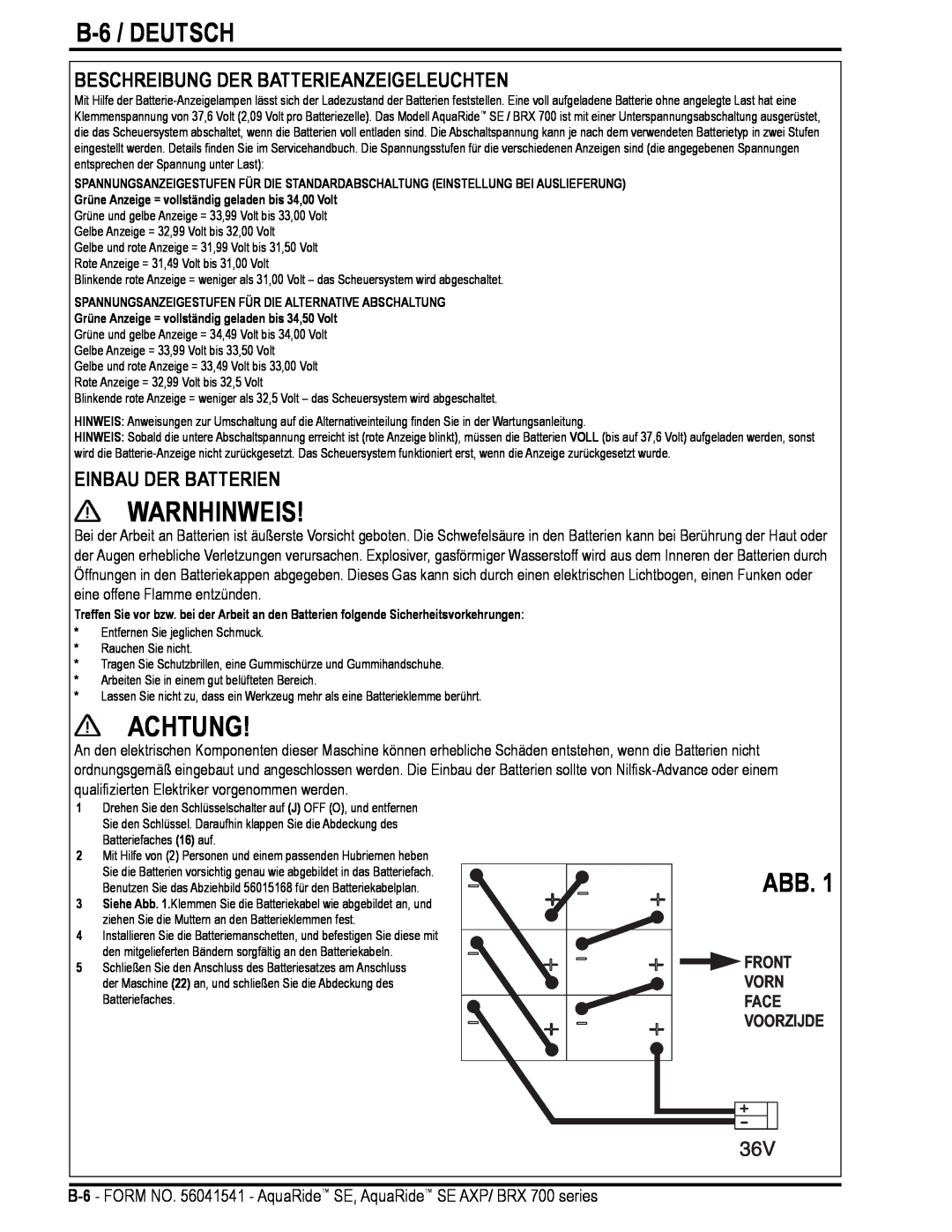 Nilfisk-Advance America BRX 700 Series manual Achtung, B-6 / DEUTSCH, Beschreibung Der Batterieanzeigeleuchten, Warnhinweis 