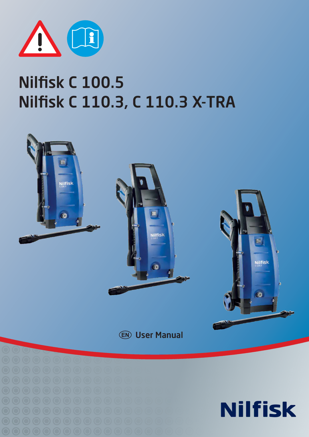 Nilfisk-Advance America C 100.5 user manual Nilfisk C Nilfisk C 110.3, C 110.3 X-TRA 