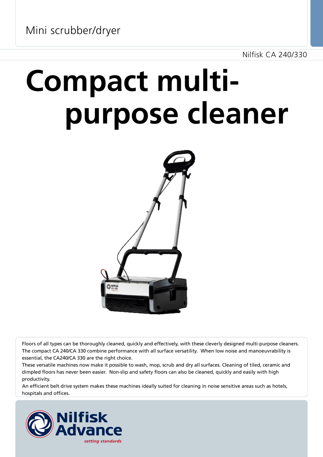 Nilfisk-Advance America CA 240, CA 330 manual Compact multi- purpose cleaner 