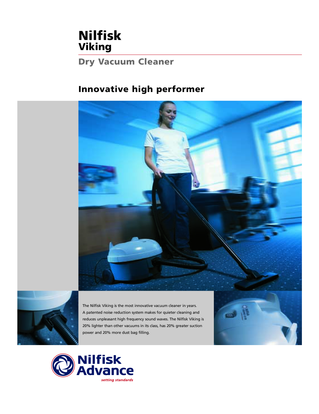 Nilfisk-Advance America Dry Vacuum Cleaner manual Nilfisk, Viking, Innovative high performer 