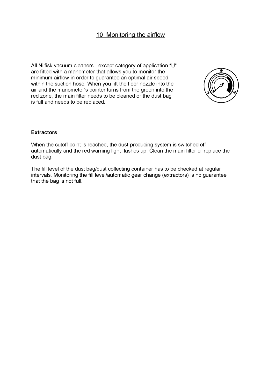 Nilfisk-Advance America GB 1133 instruction manual Monitoring the airflow, Extractors 