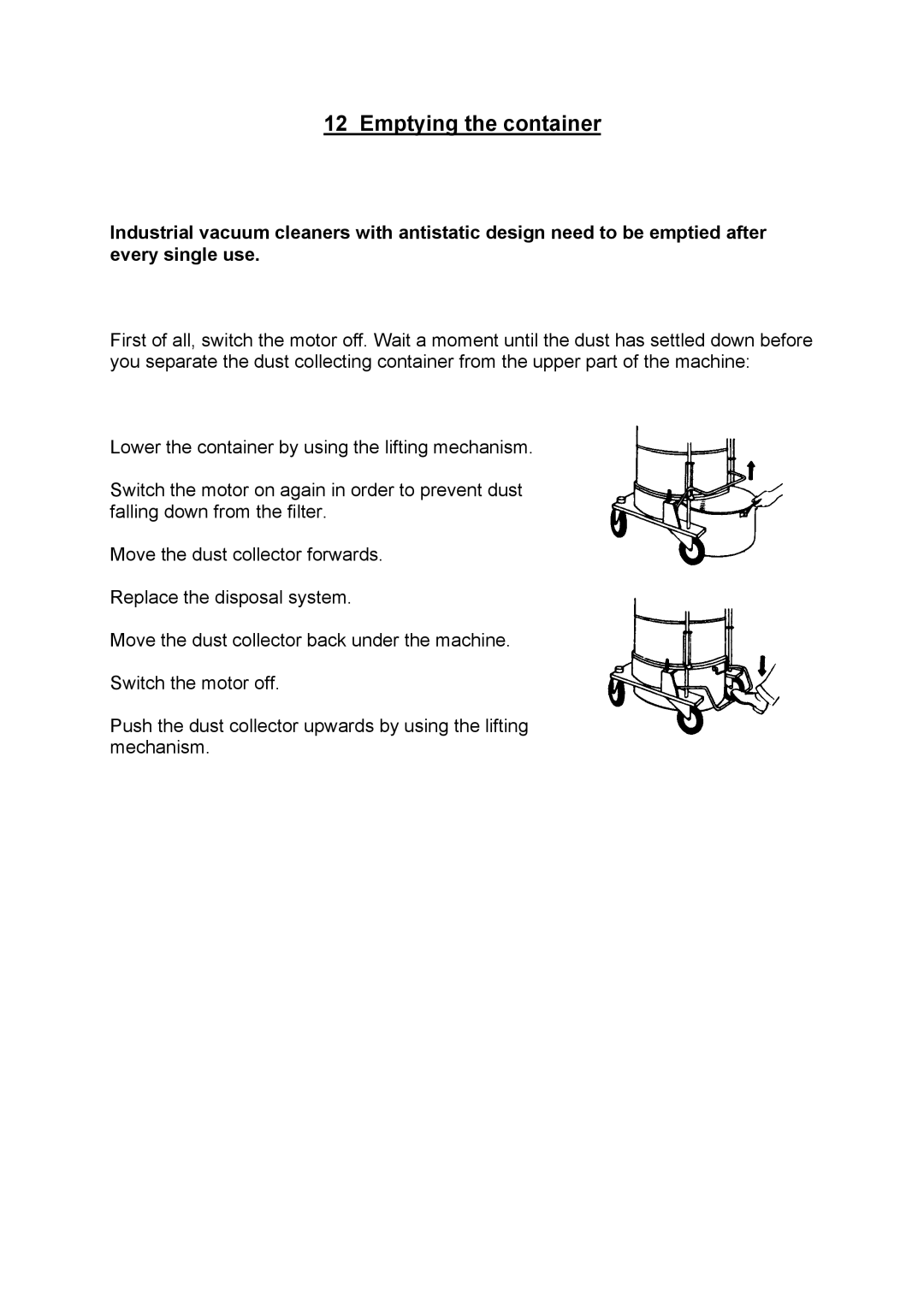 Nilfisk-Advance America GB 1133 instruction manual Emptying the container 