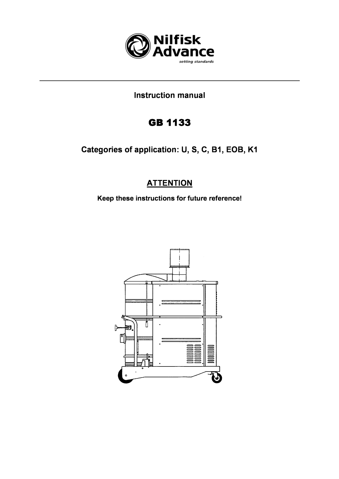 Nilfisk-Advance America GB 1133 instruction manual Categories of application U, S, C, B1, EOB, K1 
