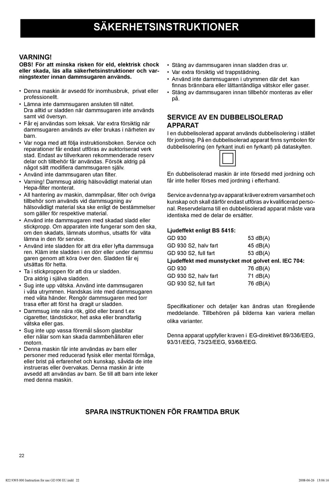 Nilfisk-Advance America GD 930S2 manual Säkerhetsinstruktioner, Varning, Service Av En Dubbelisolerad Apparat 
