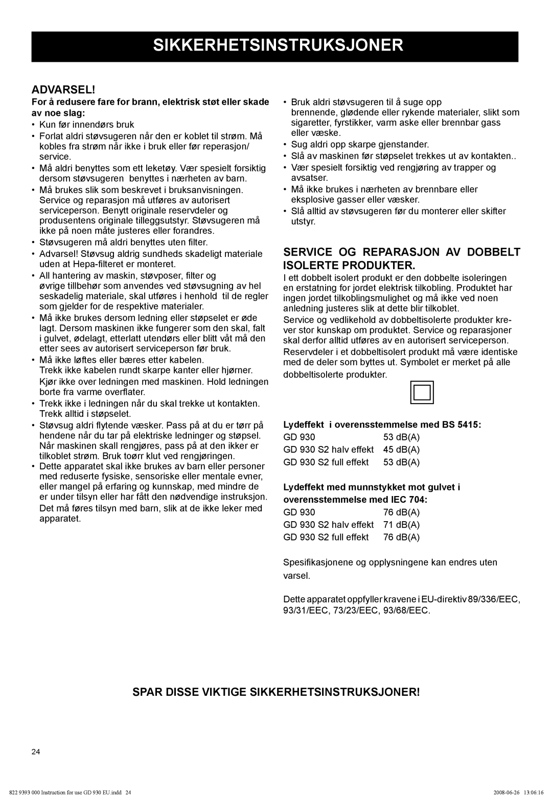Nilfisk-Advance America GD 930S2 manual Advarsel, Spar Disse Viktige Sikkerhetsinstruksjoner 