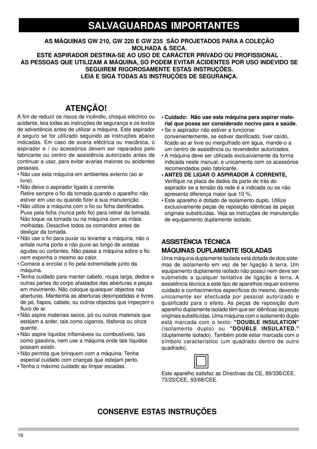 Nilfisk-Advance America GW 220, GW 235 Salvaguardas Importantes, Atenção, Assistência Técnica Máquinas Duplamente Isoladas 