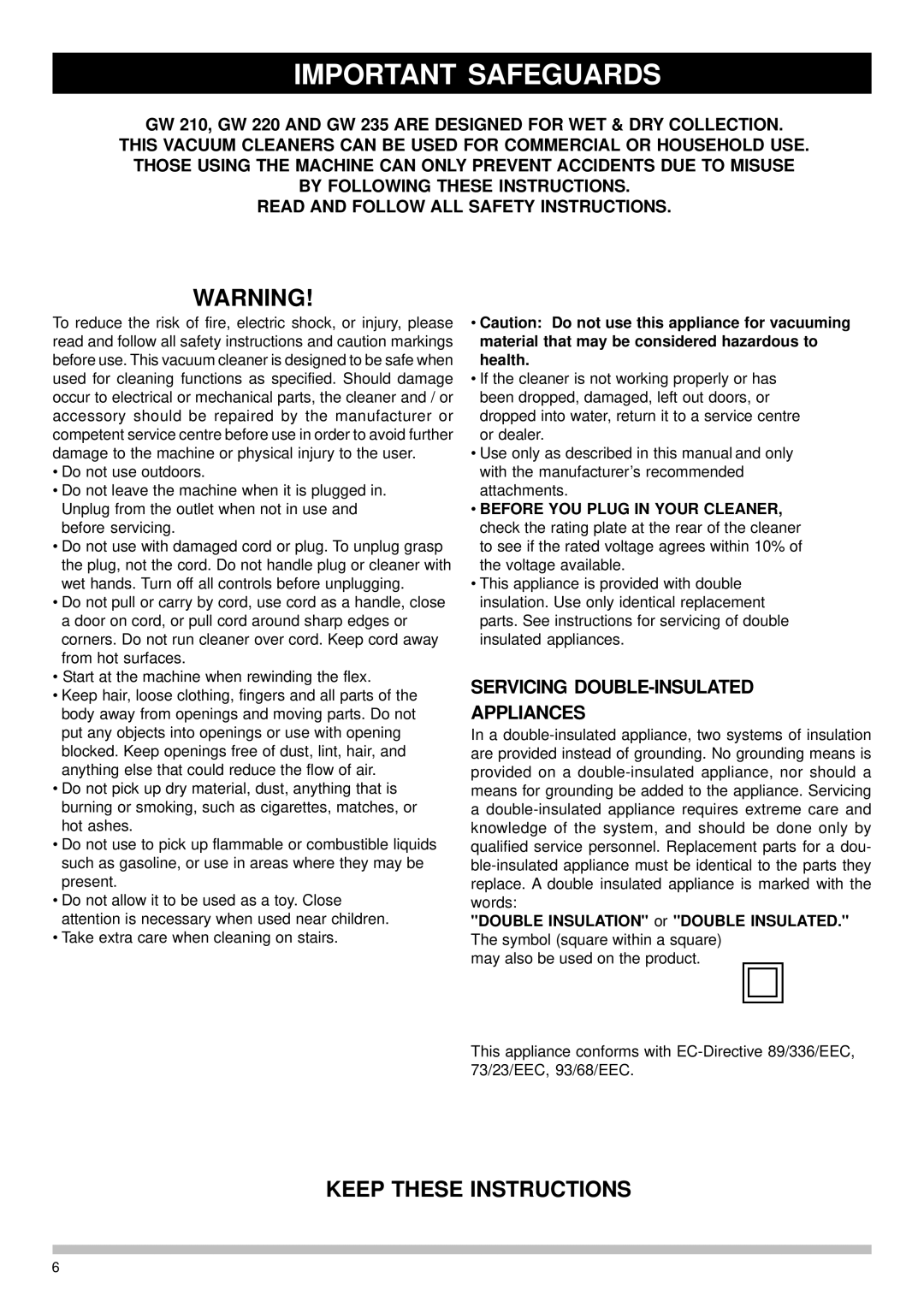 Nilfisk-Advance America GW 235, GW 220, GW 210 manual Important Safeguards, Servicing DOUBLE-INSULATED Appliances 