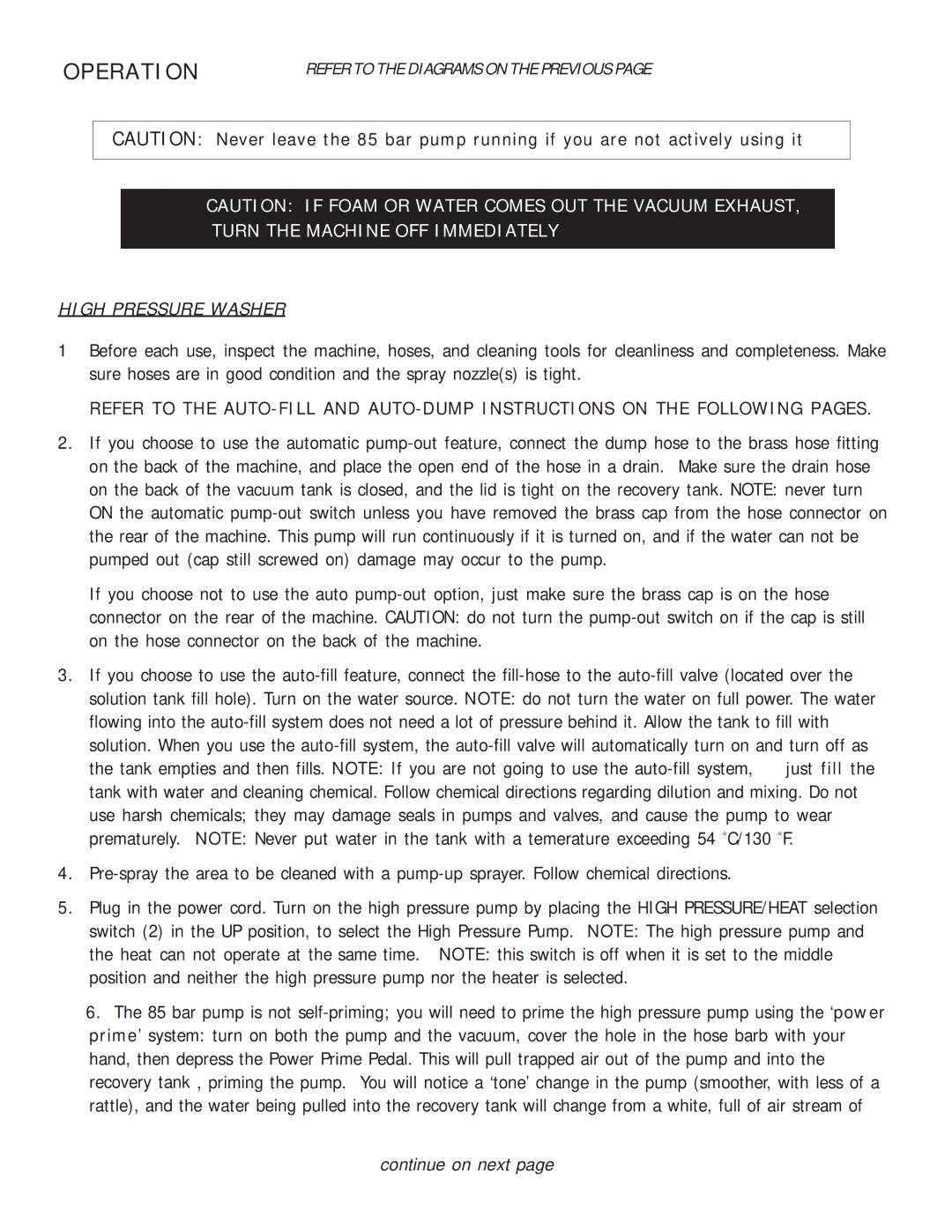 Nilfisk-Advance America HSC 585 operating instructions Operation 