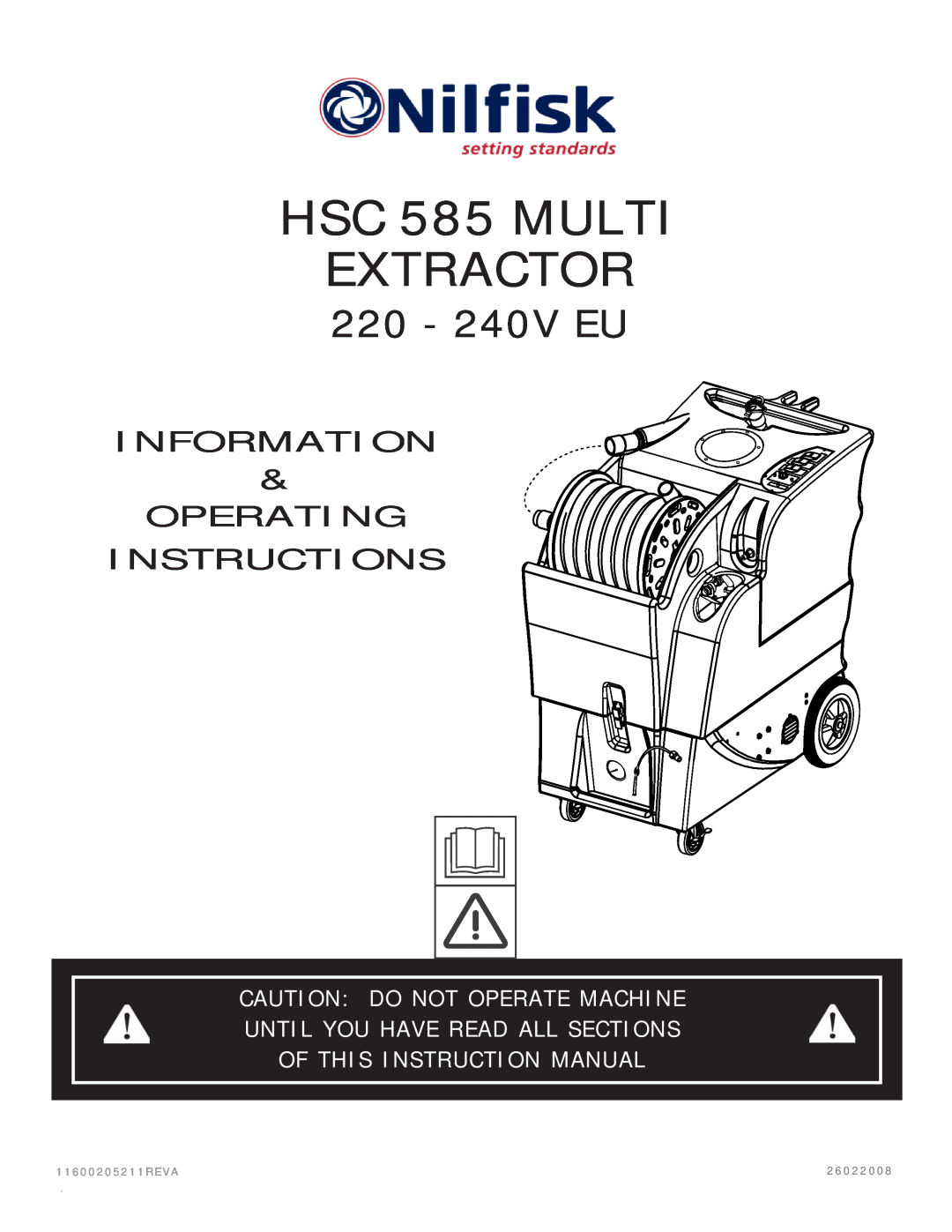 Nilfisk-Advance America operating instructions HSC 585 MULTI EXTRACTOR, Caution Do Not Operate Machine, 220 - 240V EU 