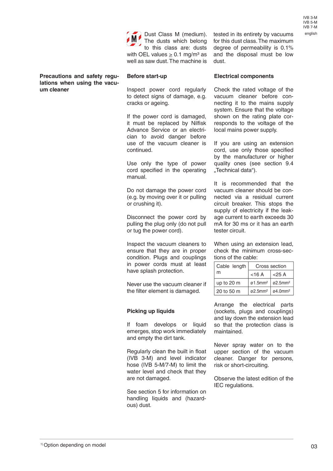 Nilfisk-Advance America IVB 3-M Precautions and safety regu- lations when using the vacu, Um cleaner, Picking up liquids 