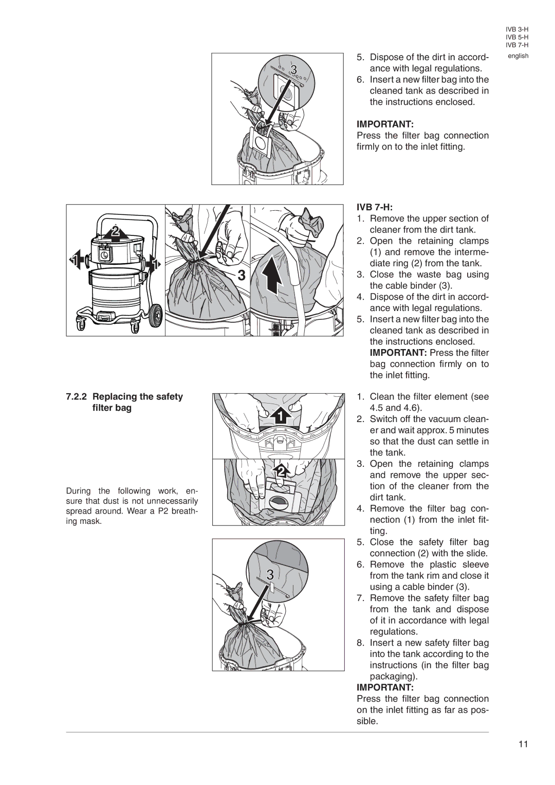 Nilfisk-Advance America IVB 3-H, IVB 5-H manual IVB 7-H, Replacing the safety filter bag 