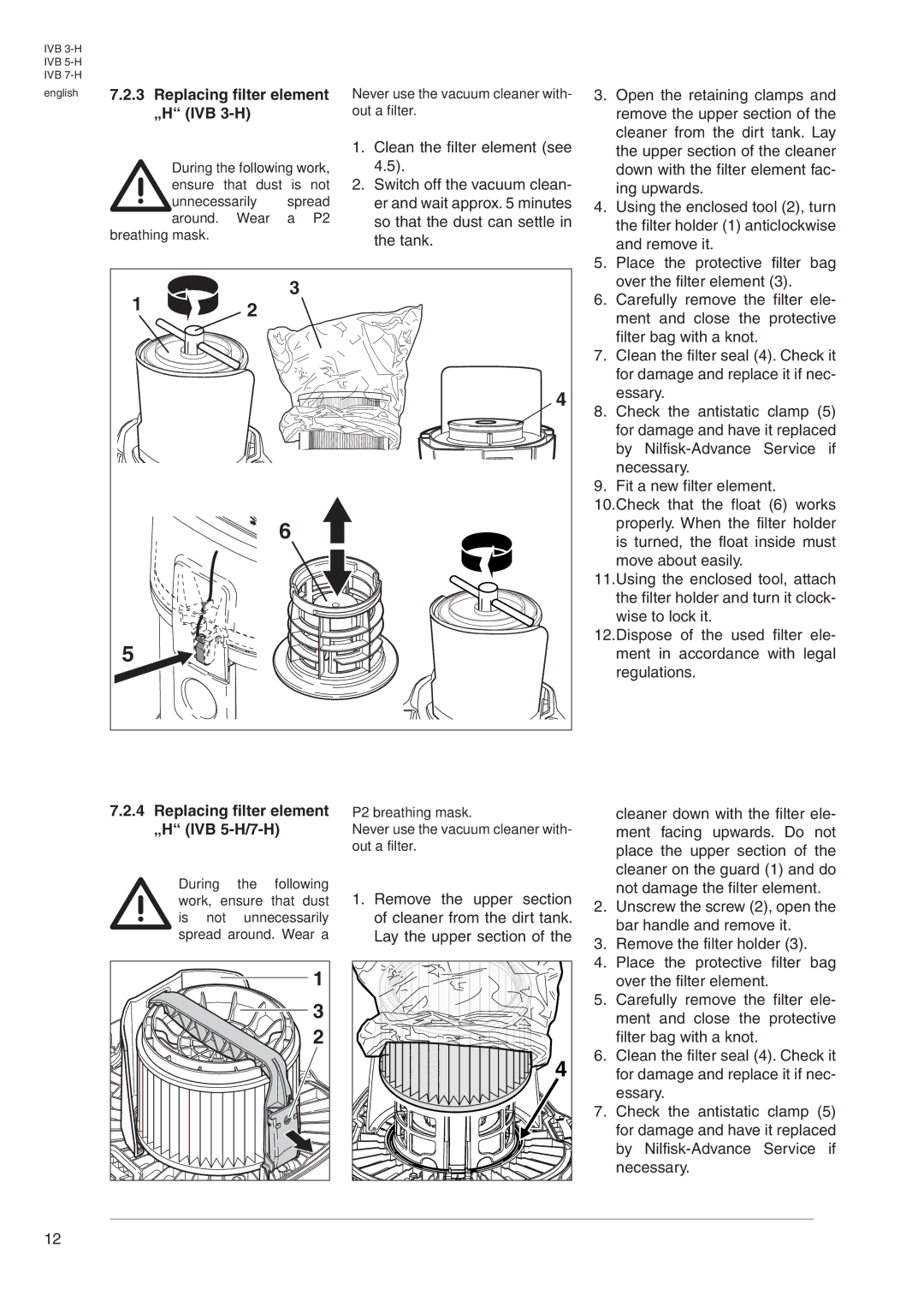 Nilfisk-Advance America IVB 5-H, IVB 7-H, IVB 3-H manual Replacing filter element 