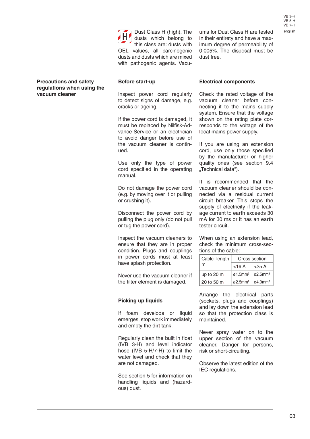 Nilfisk-Advance America IVB 5-H manual Precautions and safety regulations when using, Before start-up Electrical components 