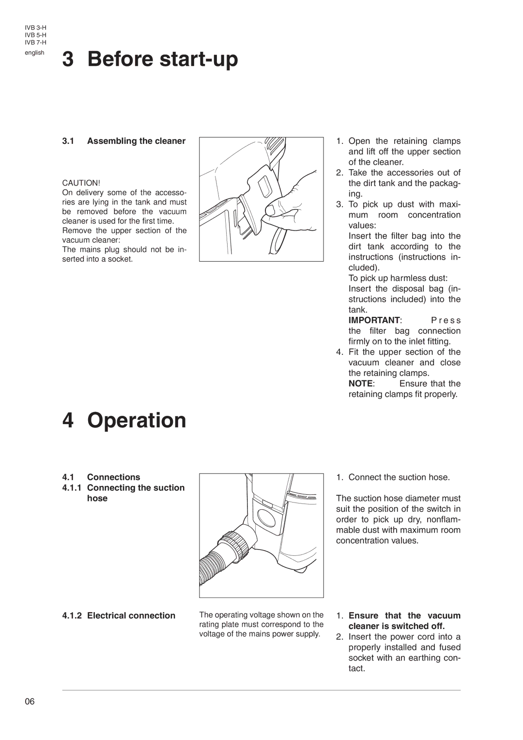 Nilfisk-Advance America IVB 5-H, IVB 7-H, IVB 3-H manual Before start-up, Operation, Assembling the cleaner 