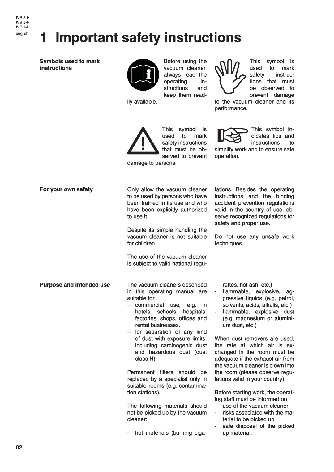 Nilfisk-Advance America IVB 3-H, IVB 7-H, IVB 5-H Important safety instructions, Symbols used to mark, For your own safety 