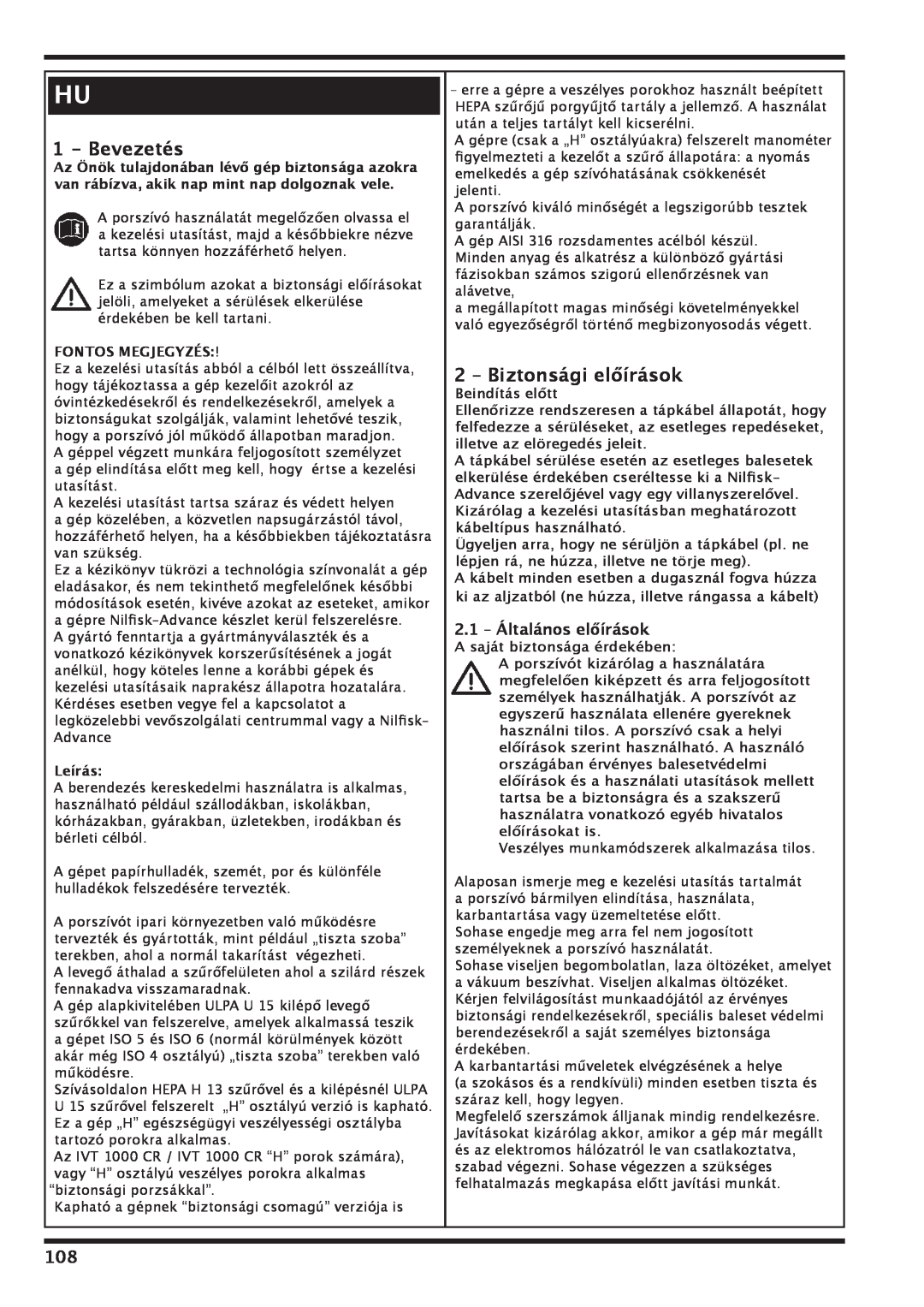 Nilfisk-Advance America IVT-1000CR Bevezetés, 2 – Biztonsági előírások, 2.1 – Általános előírások, Fontos Megjegyzés 