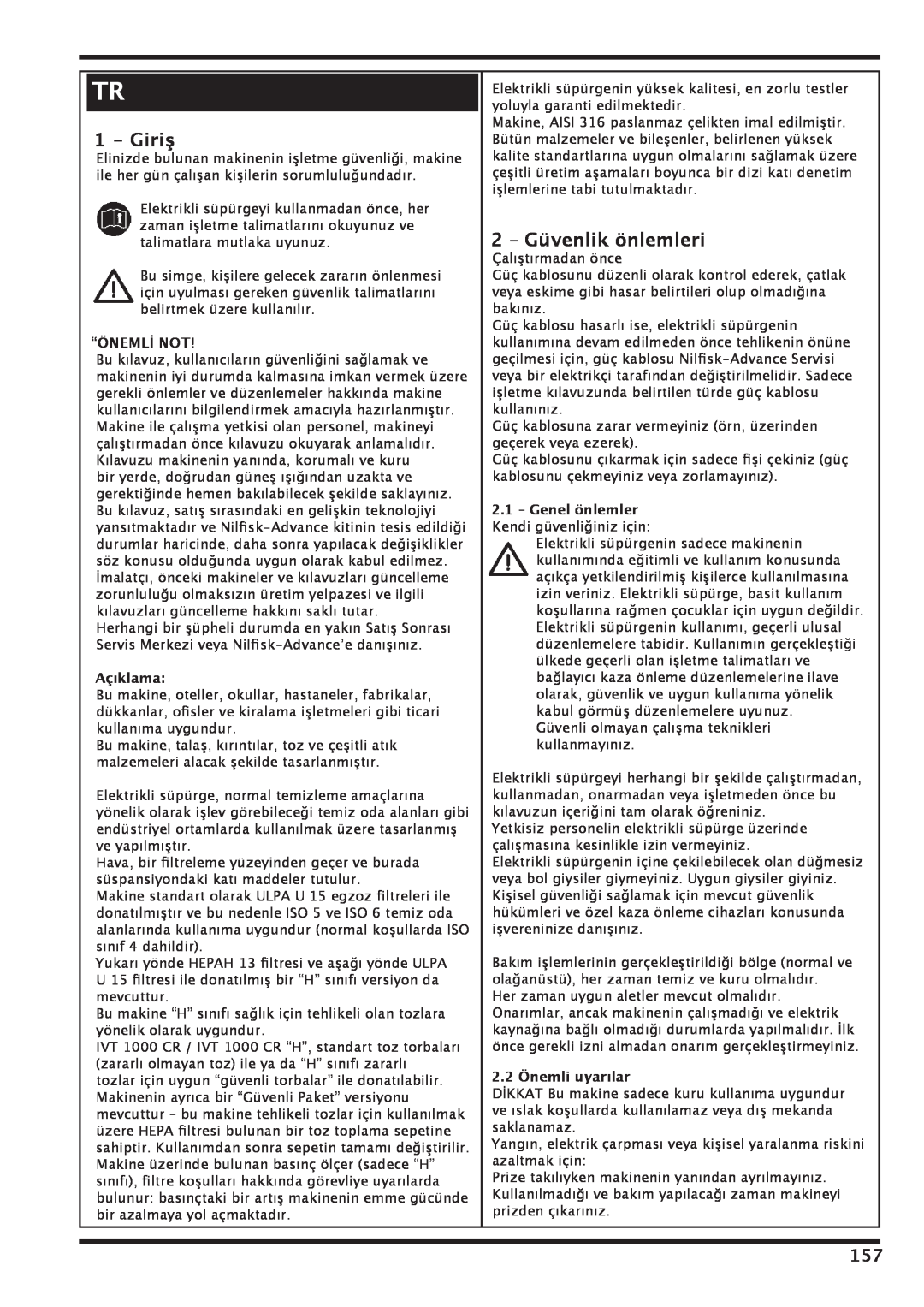 Nilfisk-Advance America IVT 1000 CR H Giriş, 2 – Güvenlik önlemleri, “Önemli Not, Açıklama, 2.2 Önemli uyarılar 