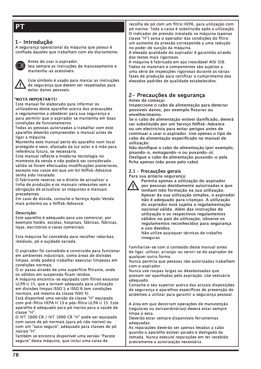 Nilfisk-Advance America IVT-1000CR Introdução, Precauções de segurança, 2.1– Precauções gerais, “Nota Importante 