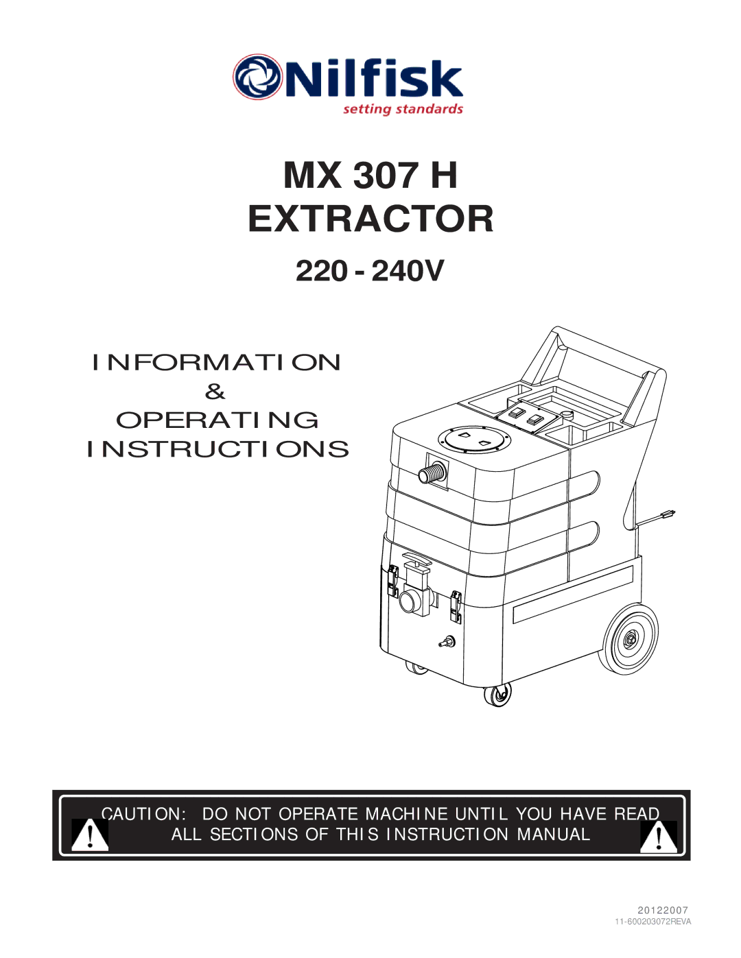 Nilfisk-Advance America MX 307 H instruction manual Extractor 