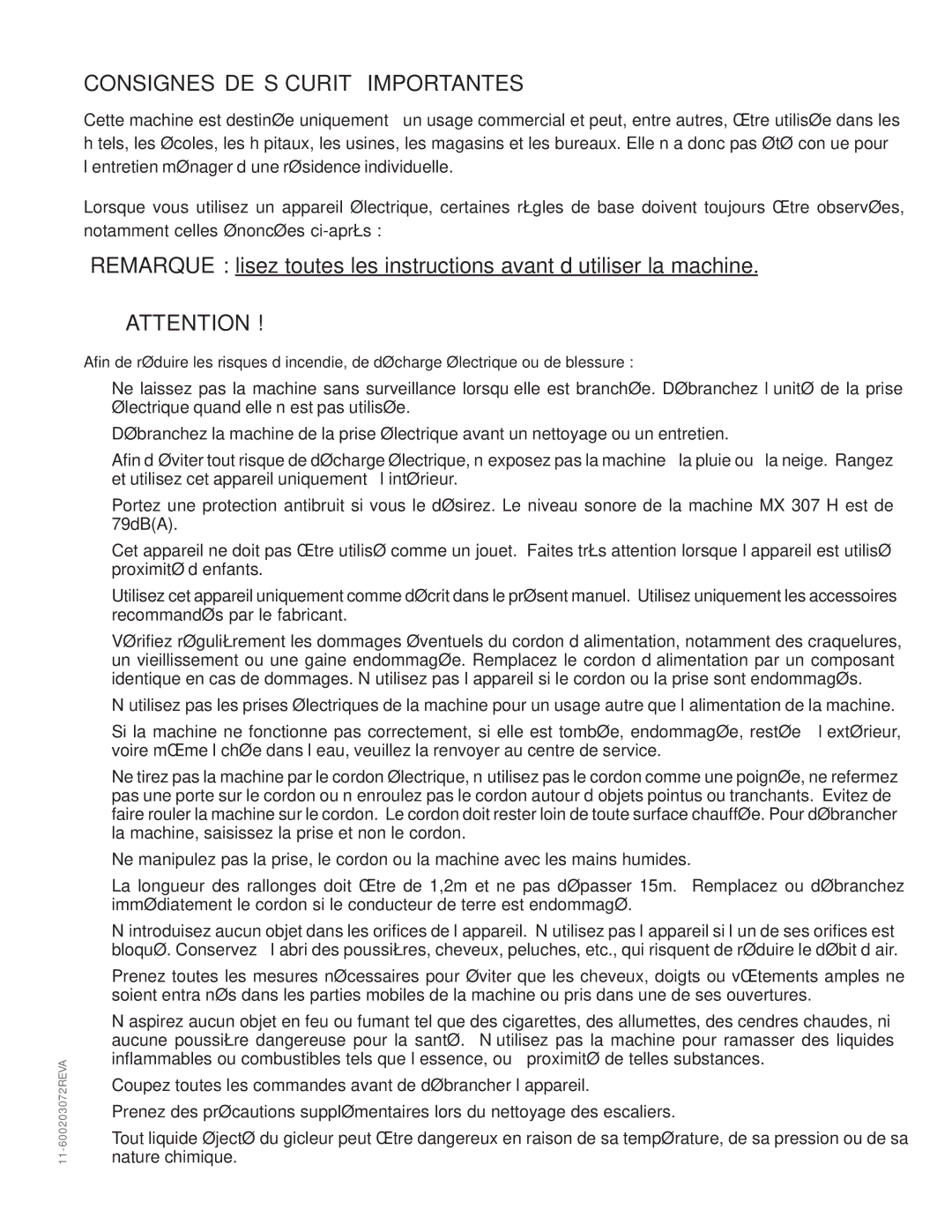 Nilfisk-Advance America MX 307 H instruction manual Consignes DE Sécurité Importantes 