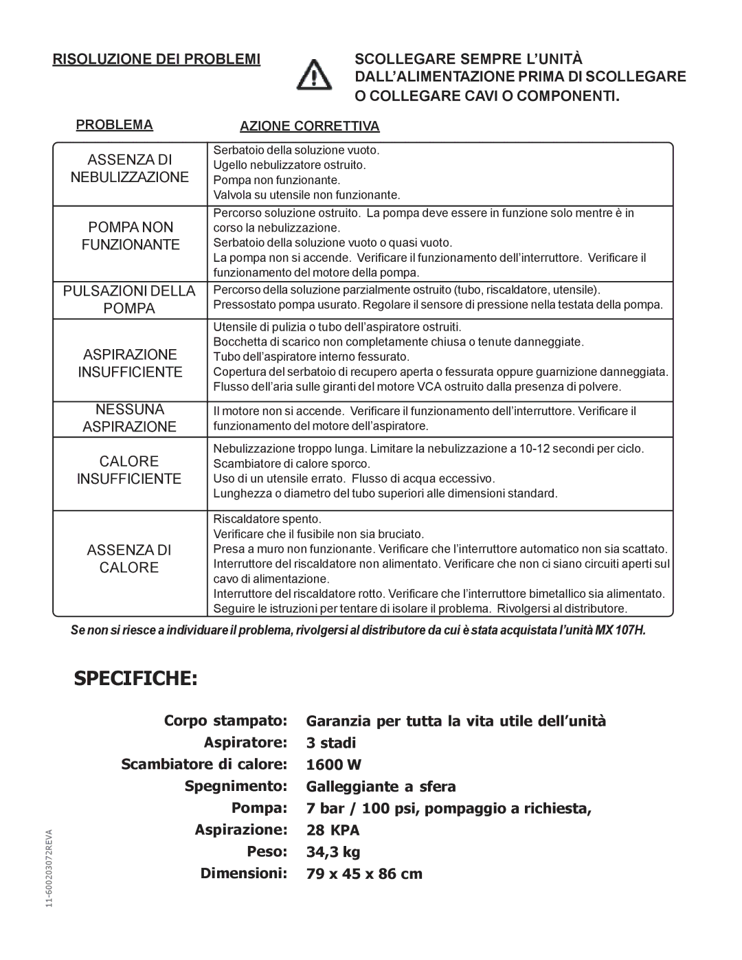 Nilfisk-Advance America MX 307 H Risoluzione DEI Problemi Scollegare Sempre L’UNITÀ, Collegare Cavi O Componenti 