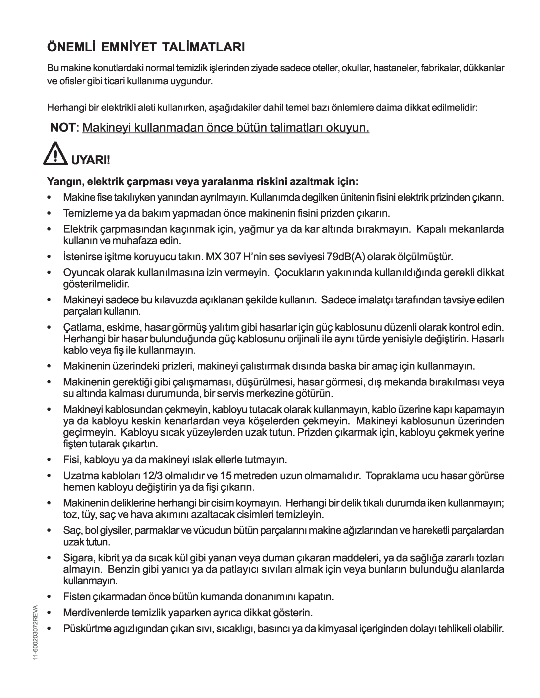Nilfisk-Advance America MX 307 H instruction manual Önemlý Emnýyet Talýmatlari, Uyari 