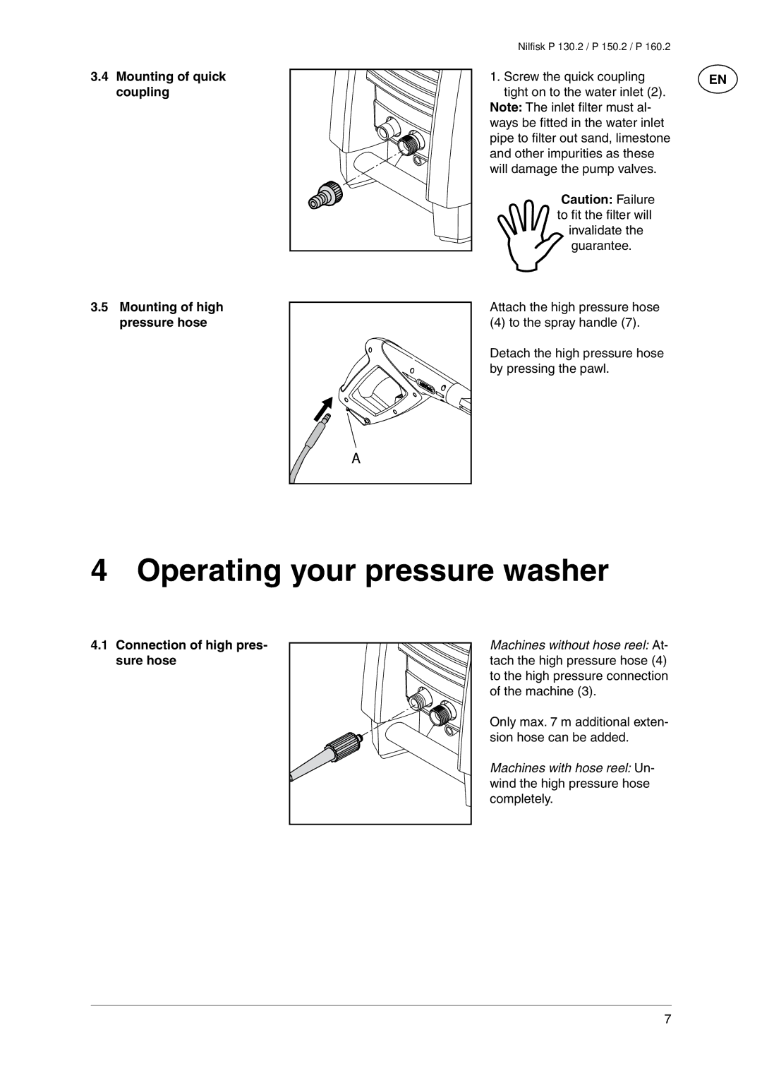 Nilfisk-Advance America P 160.2 Operating your pressure washer, Mounting of quick coupling Mounting of high pressure hose 