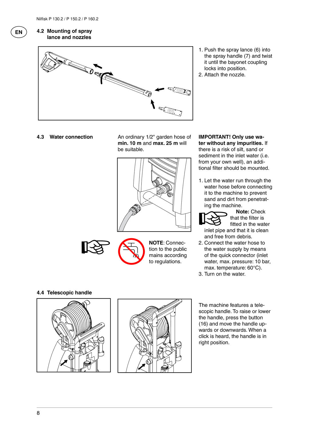 Nilfisk-Advance America P 150.2, P 130.2 Mounting of spray, Lance and nozzles, Water connection, Min m and max m will 