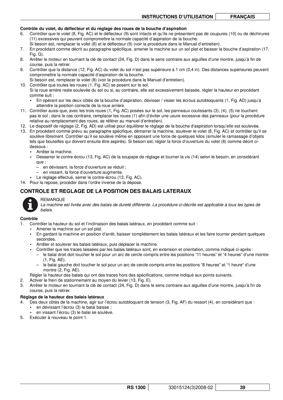 Nilfisk-Advance America RS 1300 manual Controle ET Reglage DE LA Position DES Balais Lateraux, Contrôle 