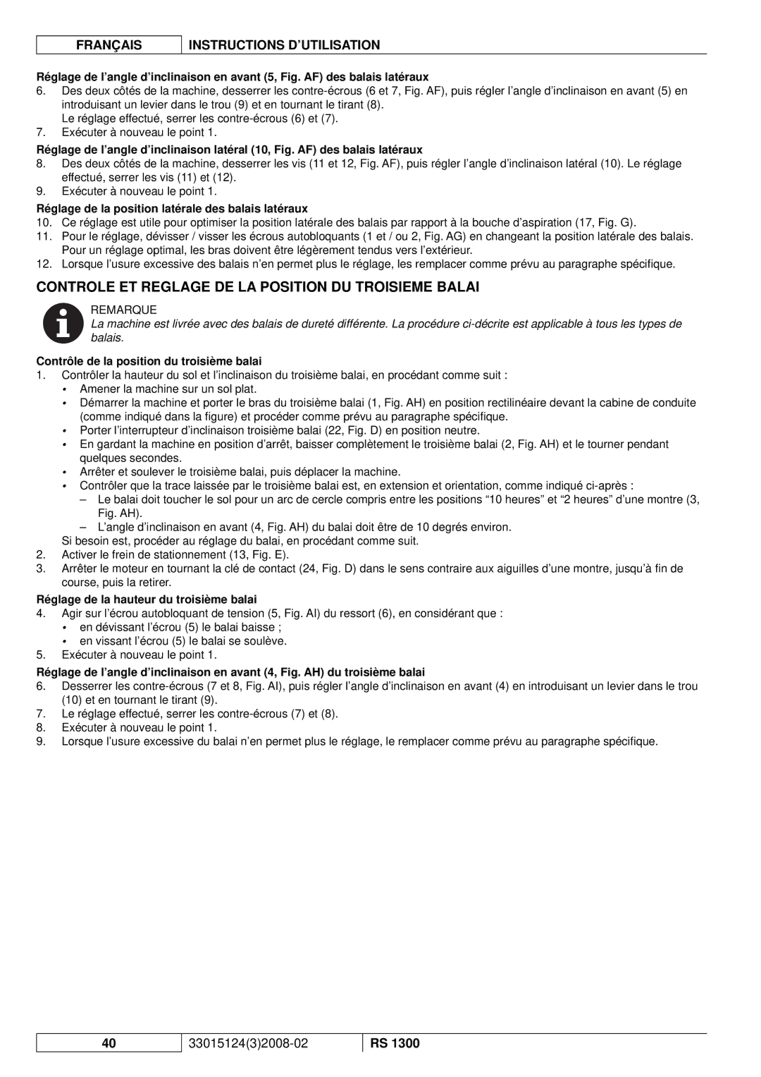 Nilfisk-Advance America RS 1300 manual Controle ET Reglage DE LA Position DU Troisieme Balai 