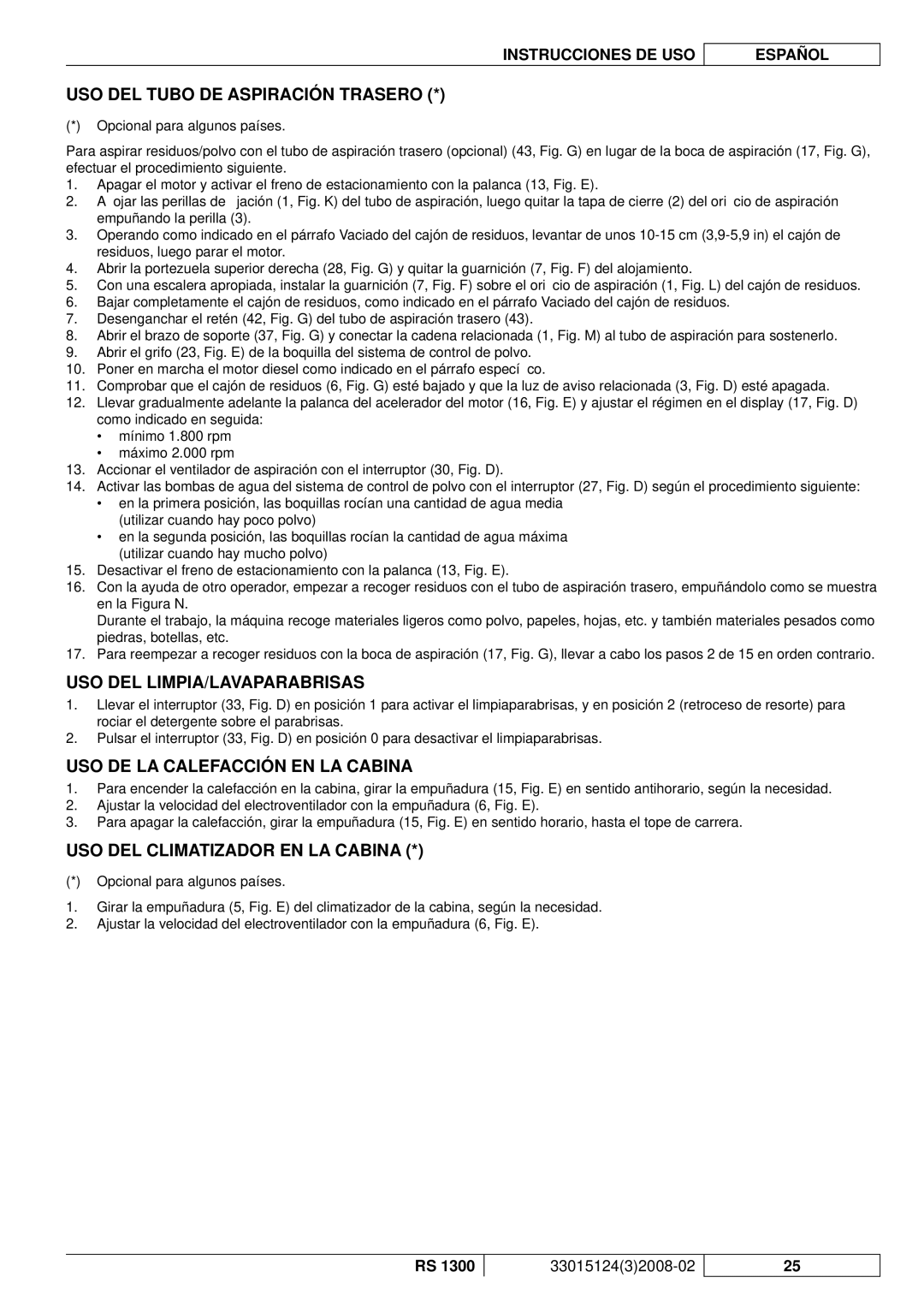 Nilfisk-Advance America RS 1300 manual USO DEL Tubo DE Aspiración Trasero, Uso Del Limpia/Lavaparabrisas 