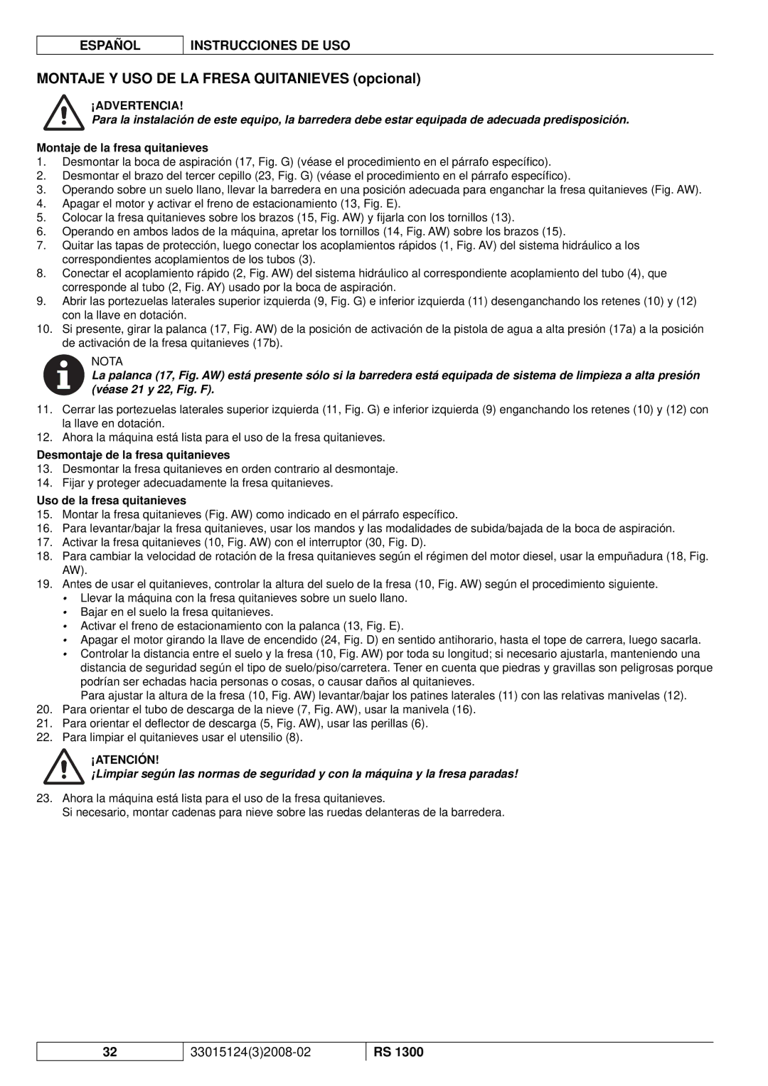 Nilfisk-Advance America RS 1300 manual Montaje de la fresa quitanieves, Desmontaje de la fresa quitanieves 