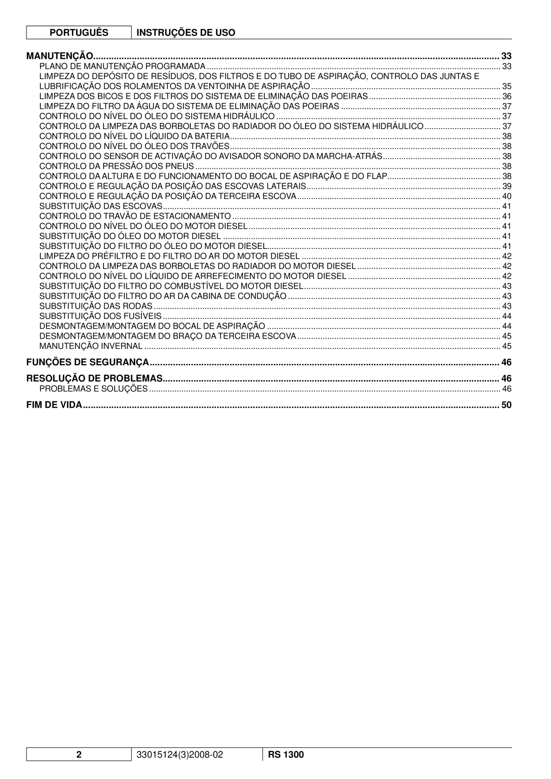 Nilfisk-Advance America RS 1300 manual Português Instruções DE USO 