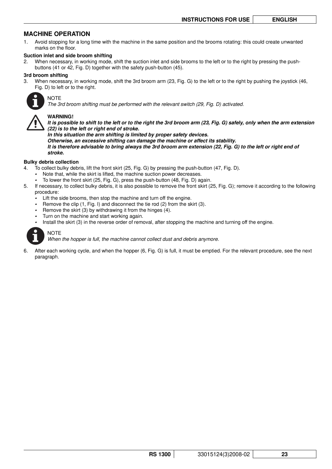 Nilfisk-Advance America RS 1300 manual Machine Operation, Suction inlet and side broom shifting, 3rd broom shifting 