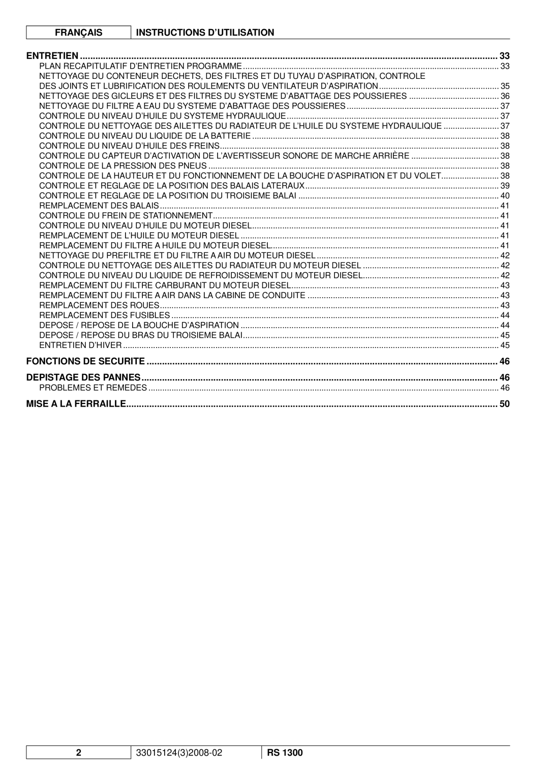 Nilfisk-Advance America RS 1300 manual Français Instructions D’UTILISATION 