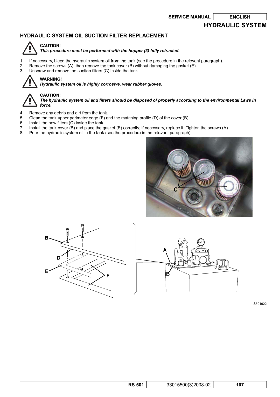 Nilfisk-Advance America RS 501 service manual Hydraulic System OIL Suction Filter Replacement 