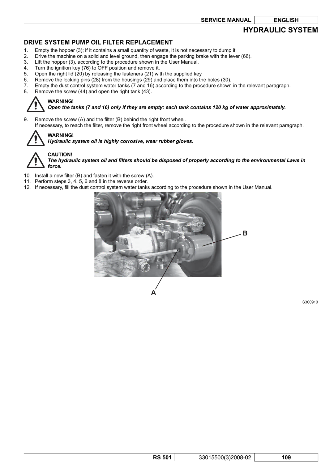 Nilfisk-Advance America RS 501 service manual Drive System Pump OIL Filter Replacement 